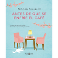 Antes de que se enfrie el café