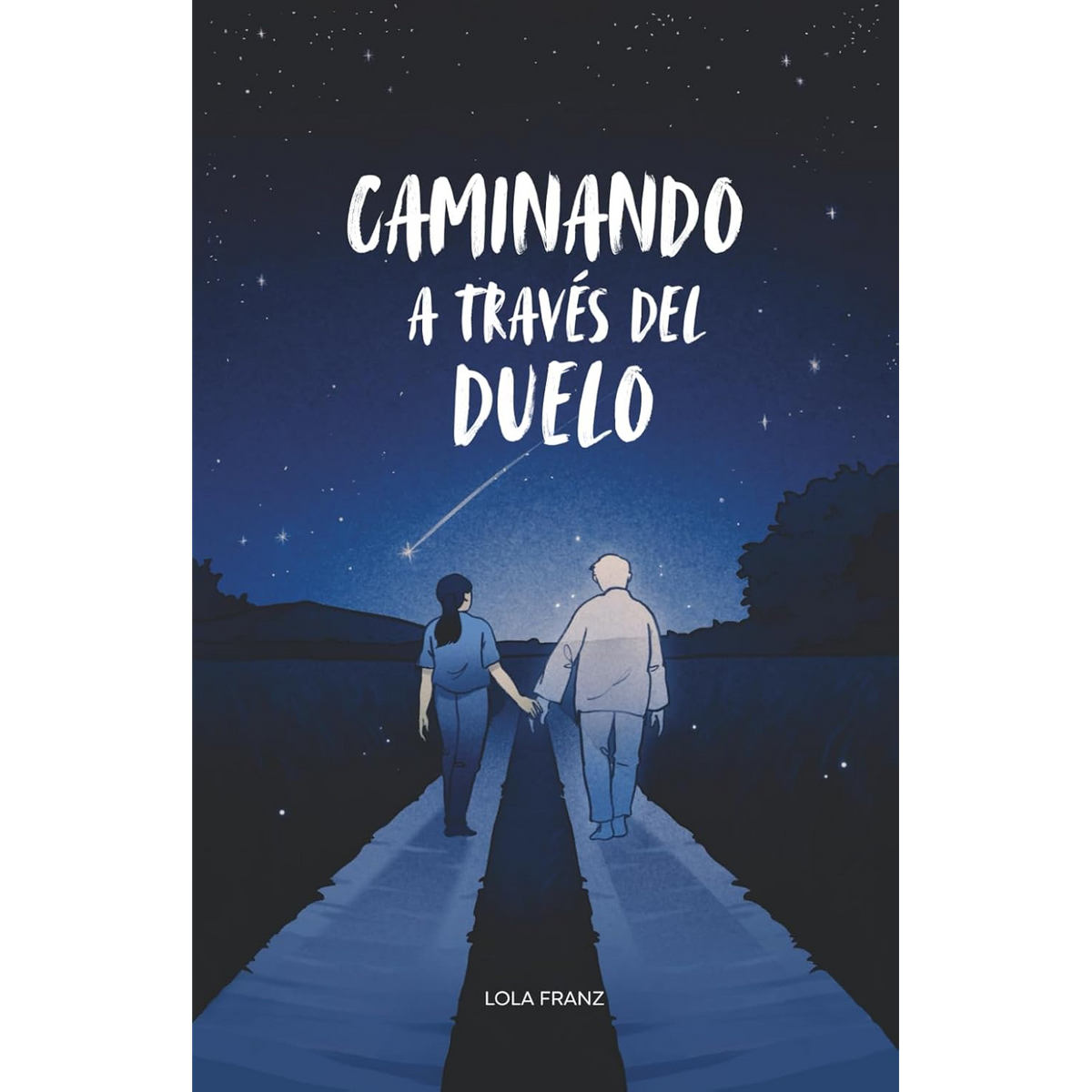 Caminando atraves del duelo