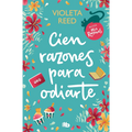 cien Razones para odiarte