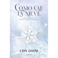 Como cae la nieve