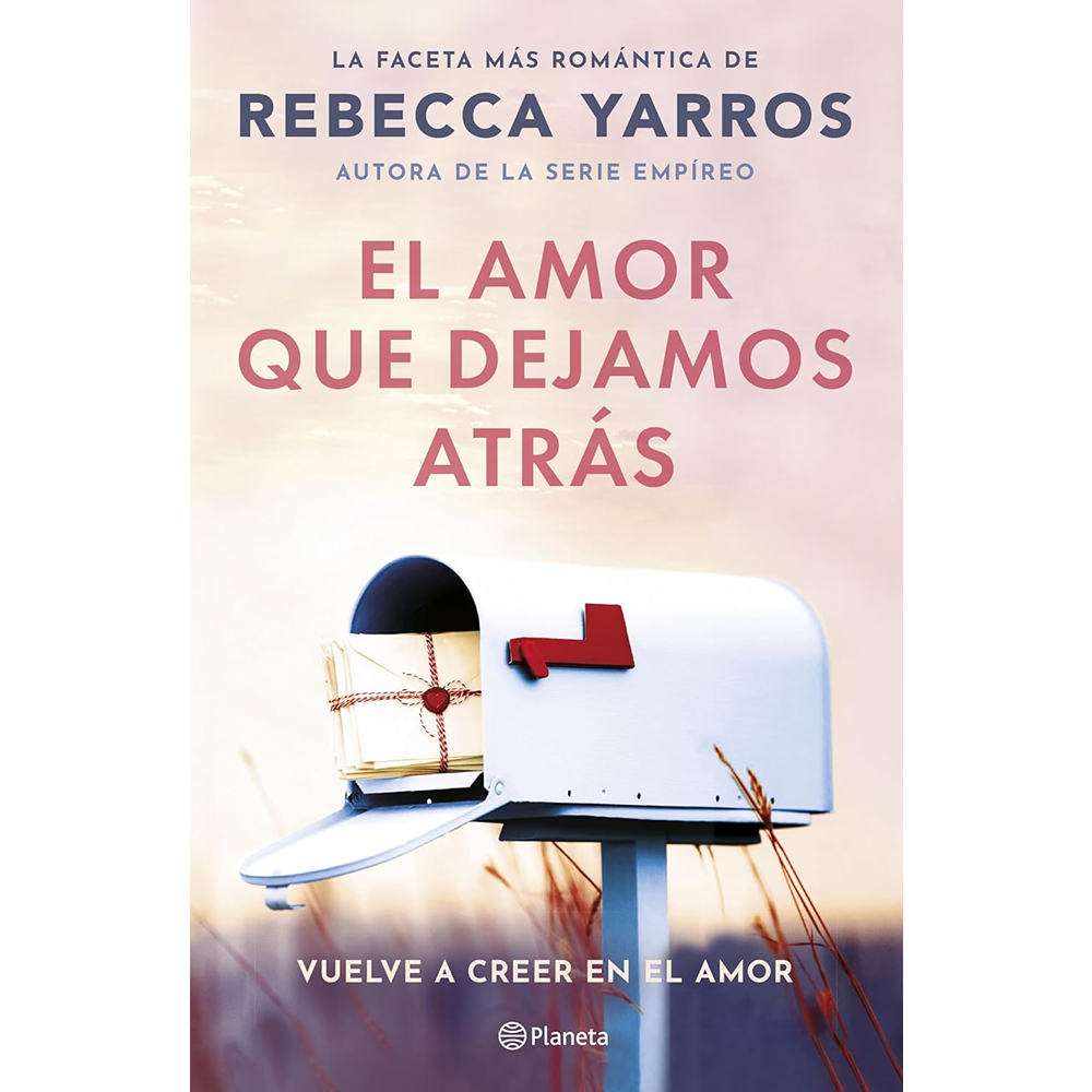 El amor que dejamos atras