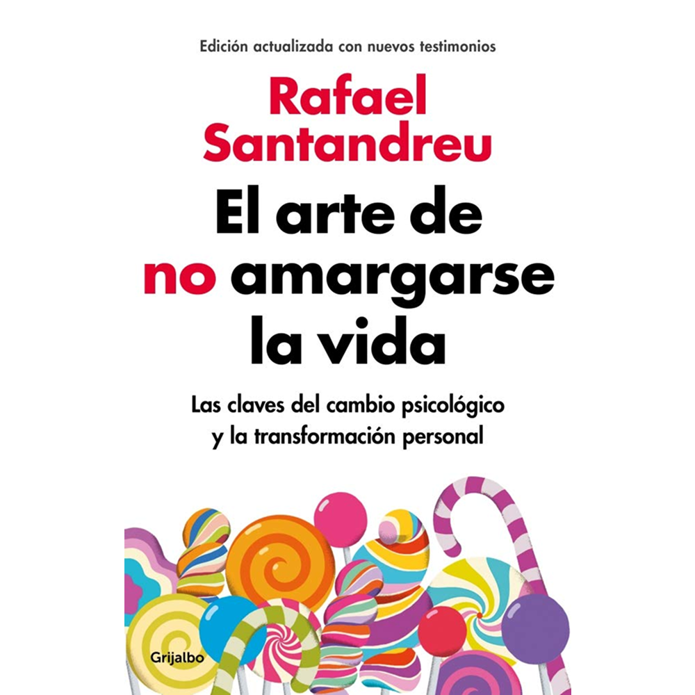El arte de no amargarse