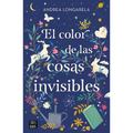 El color de las cosas invisibles
