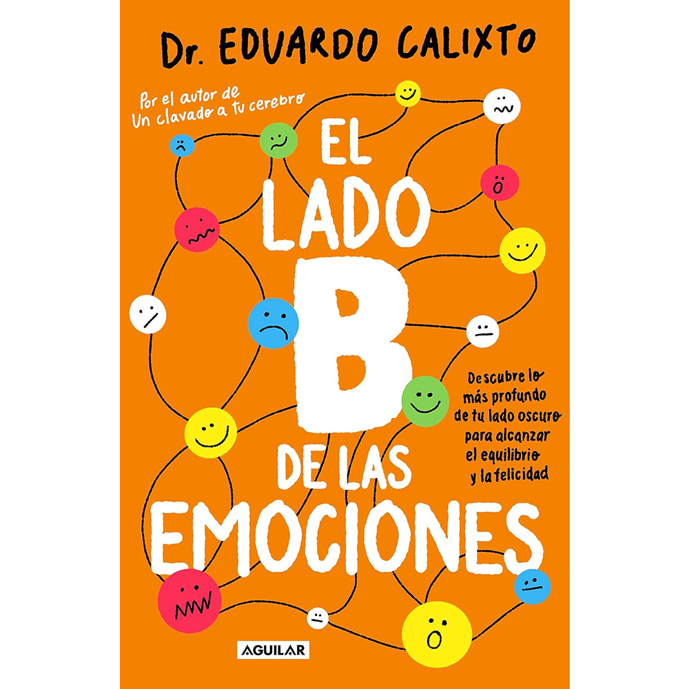 El lado b de las emociones