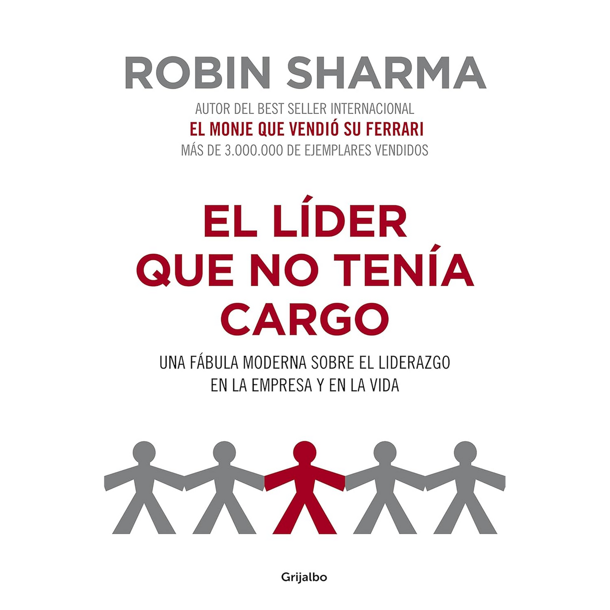 El lider que no tenia cargo