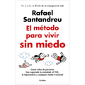 El metodo para vivir sin miedo