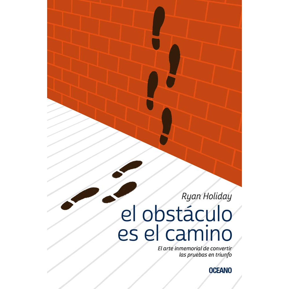 El obstaculo es el camino