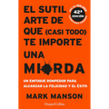El sutil arte que te importe una mierda
