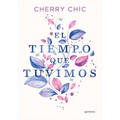El tiempo que tuvimos