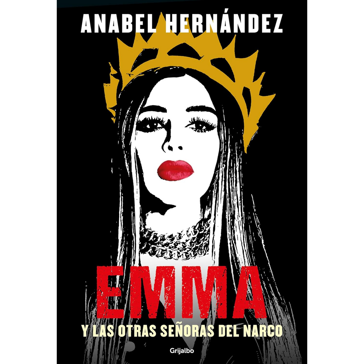 Emma y las otras señoras del narco