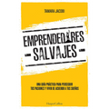 Emprendedores salvajes