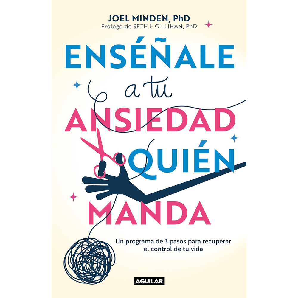 Ense√±ale a tu ansiedad quien manda