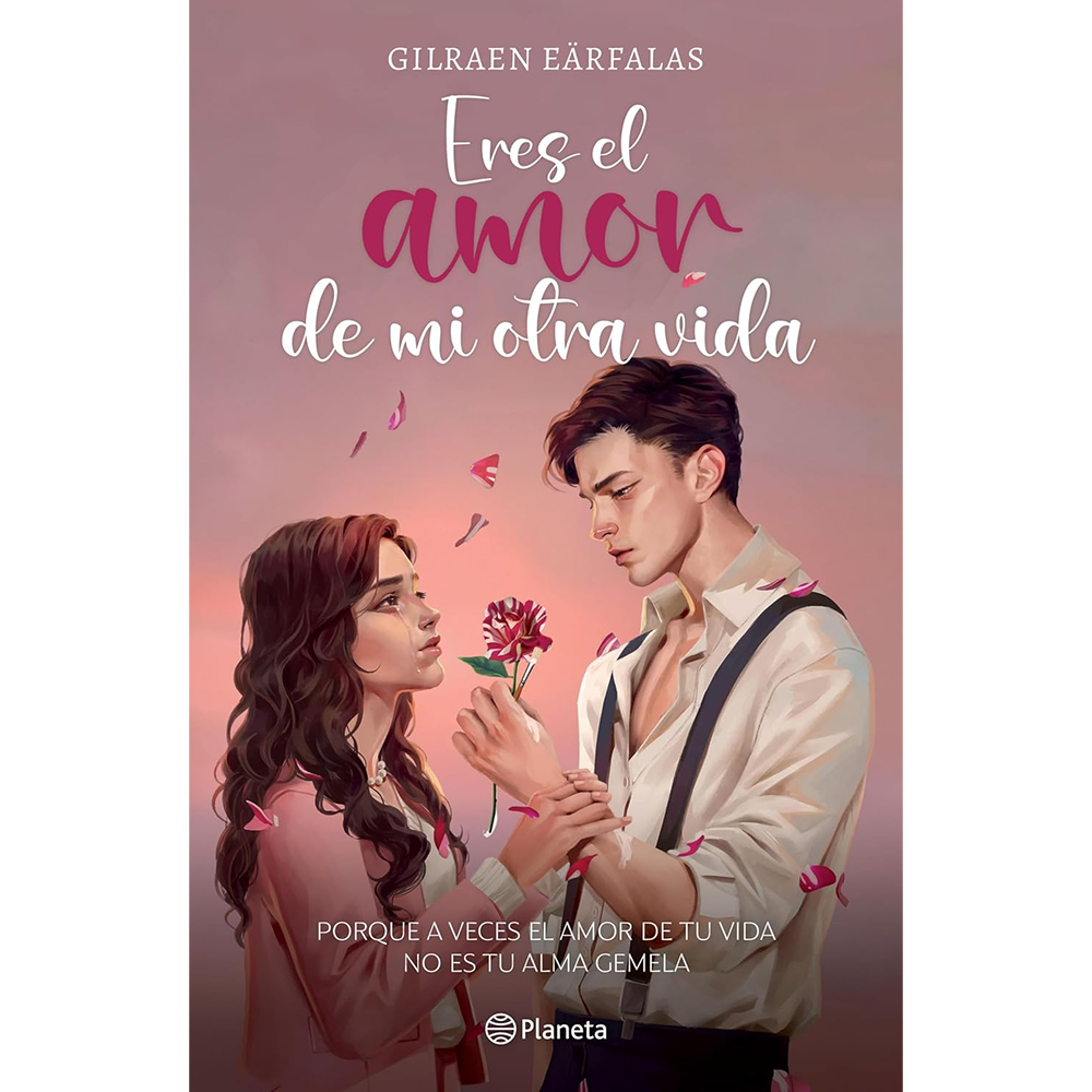 Eres el amor de mi otra vida