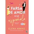 Farsa de amor a la española