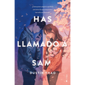 Has llamado a Sam