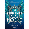 La serpiente y las alas de la noche
