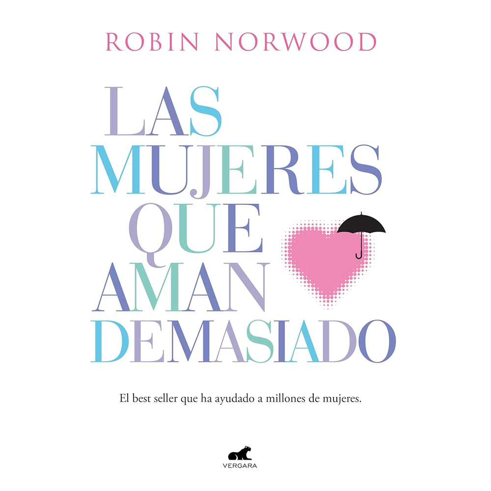 Las mujeres que aman demasiado