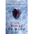 Las rosas de mayo