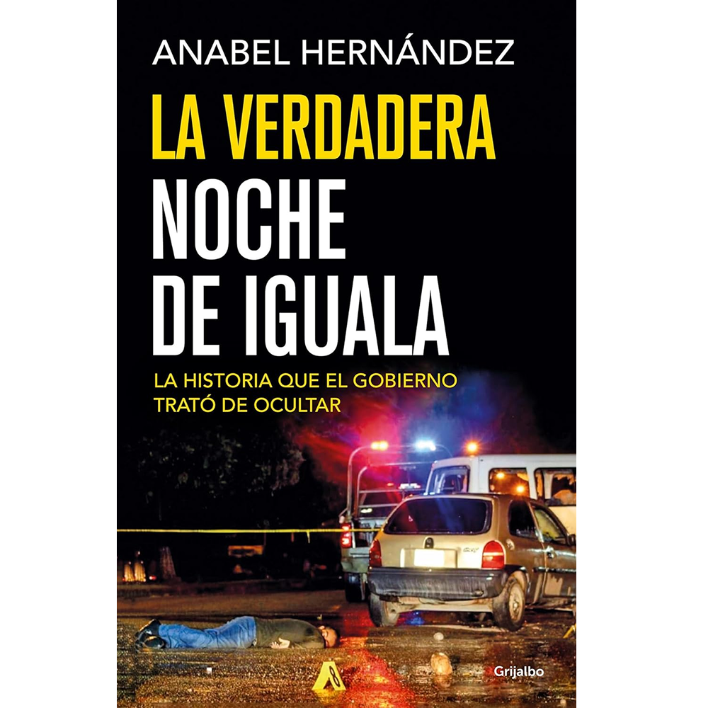 La verdadera noche de iguala