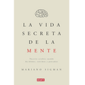 La vida secreta de la mente