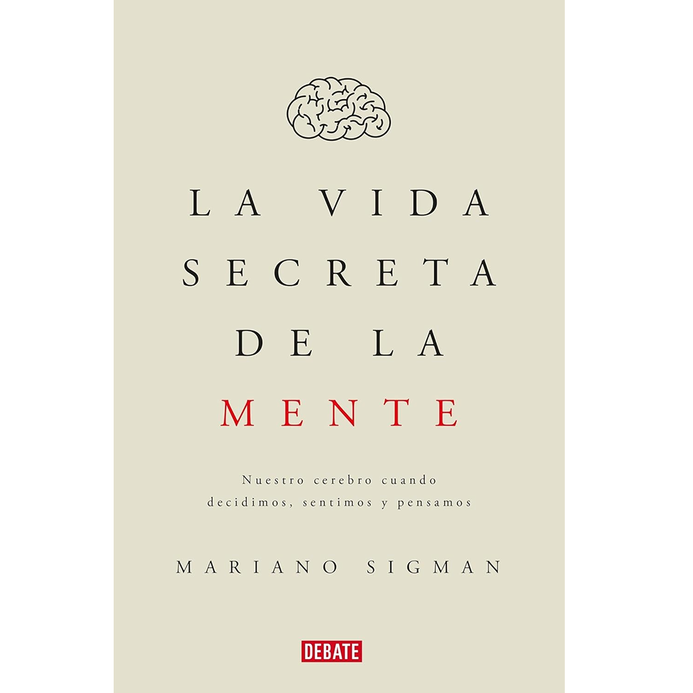 La vida secreta de la mente
