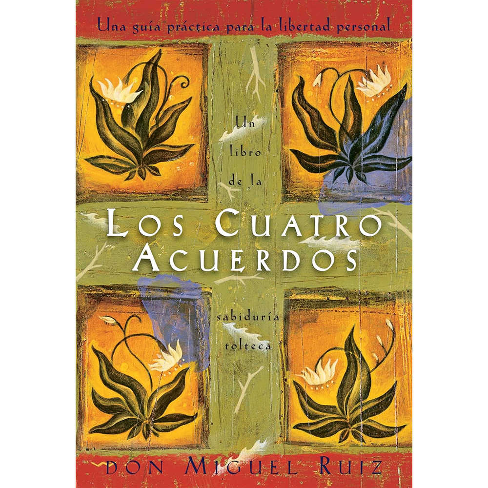 Los cuatro acuerdos