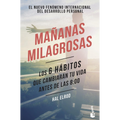 Mañanas milagrosas
