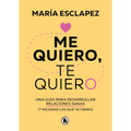 Me quiero, te quiero