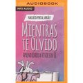 Mientras te olvido
