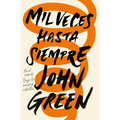 Mil veces hasta siempre