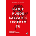 Nadie puede salvarte excepto tu