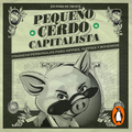 Peque√±o cerdo capitalista