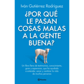 Por que a la gente buena le pasan cosas malas
