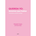 Querida yo tenemos que hablar