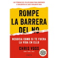 Rompe la barrera del no