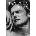 Tan poca vida