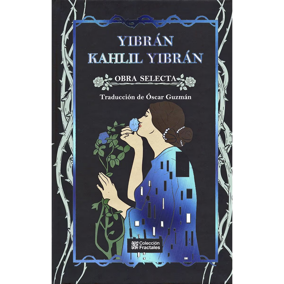 Obra selecta yibran kahlil yibran