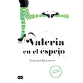 Valeria en el espejo tomo 2