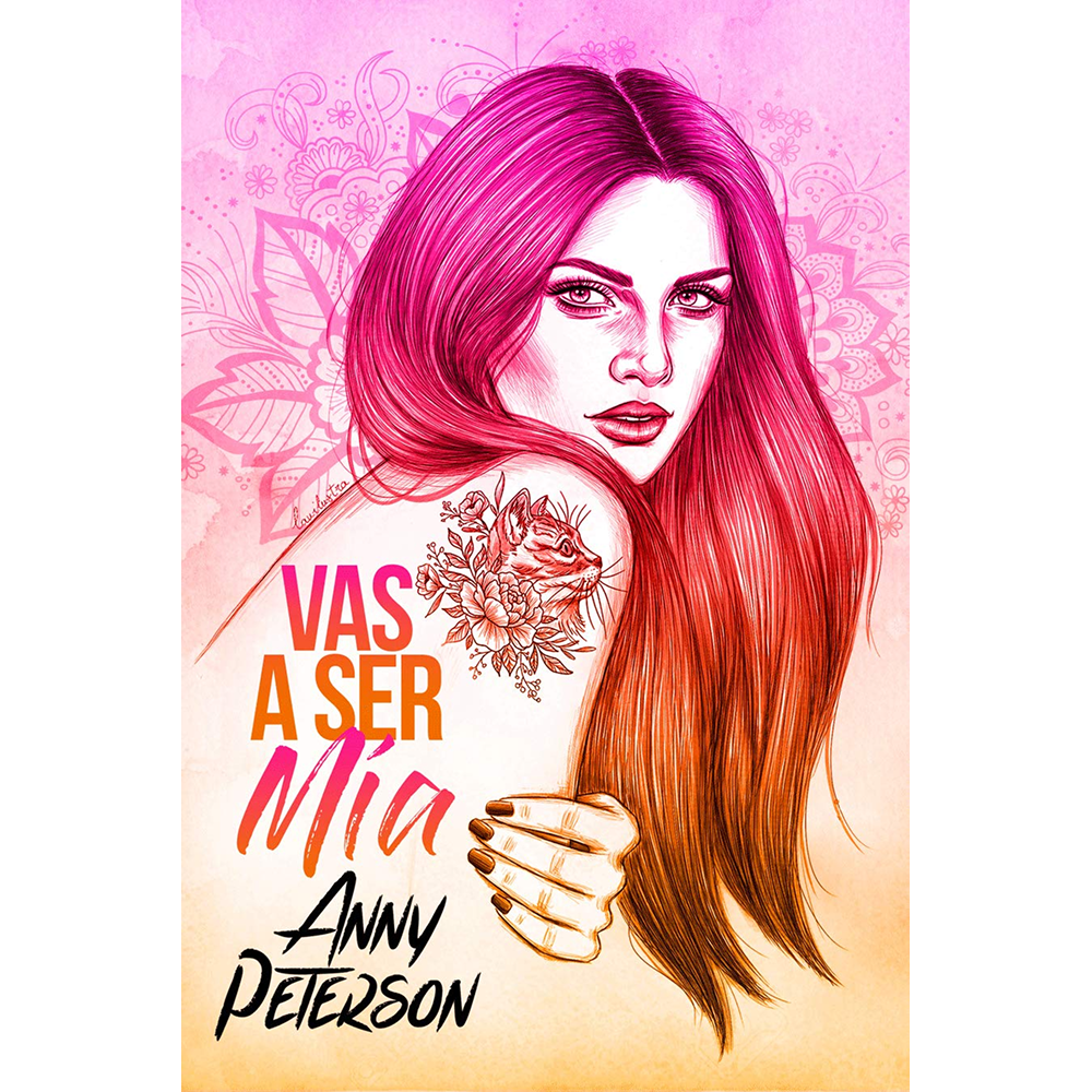 Vas a ser mio