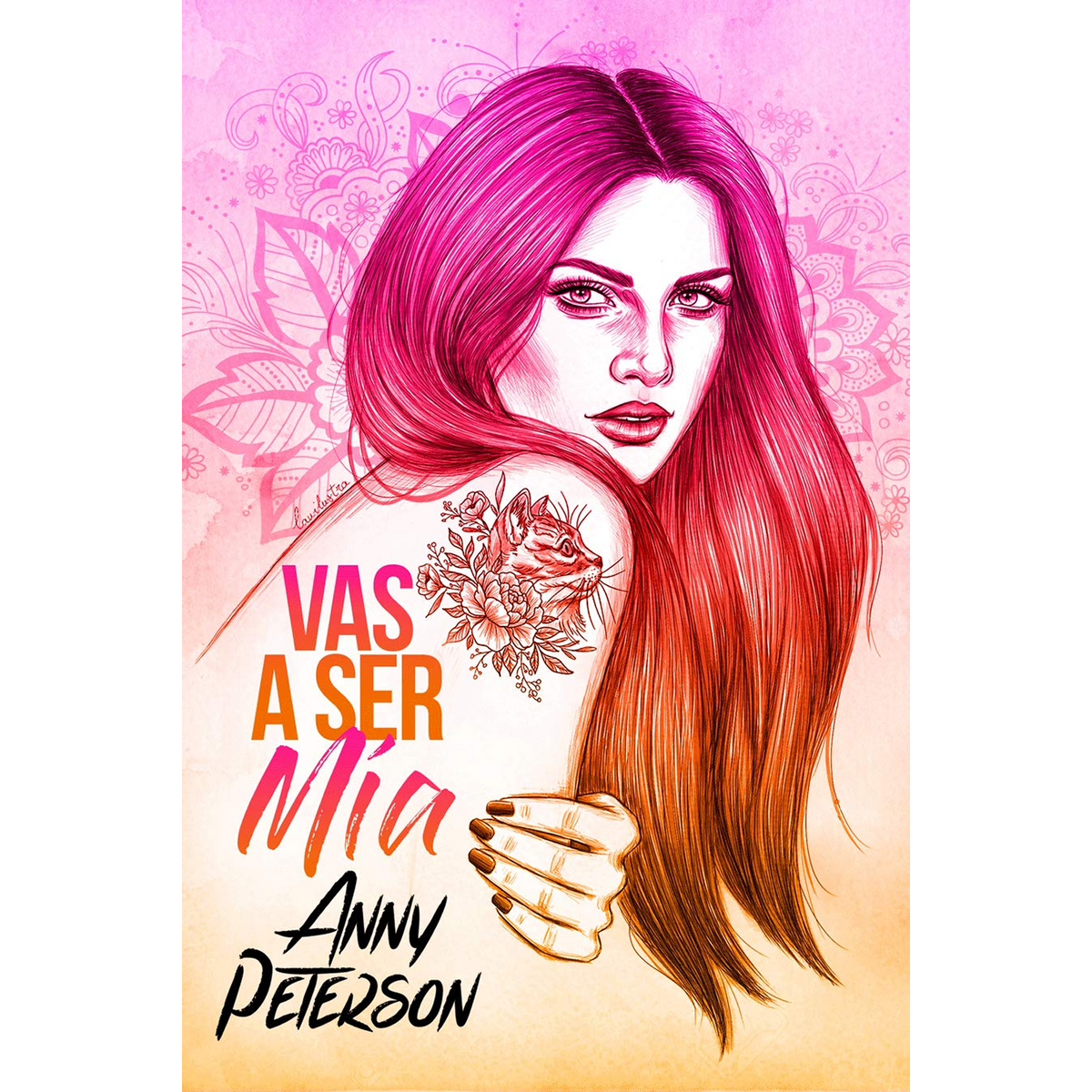 Vas a ser mia